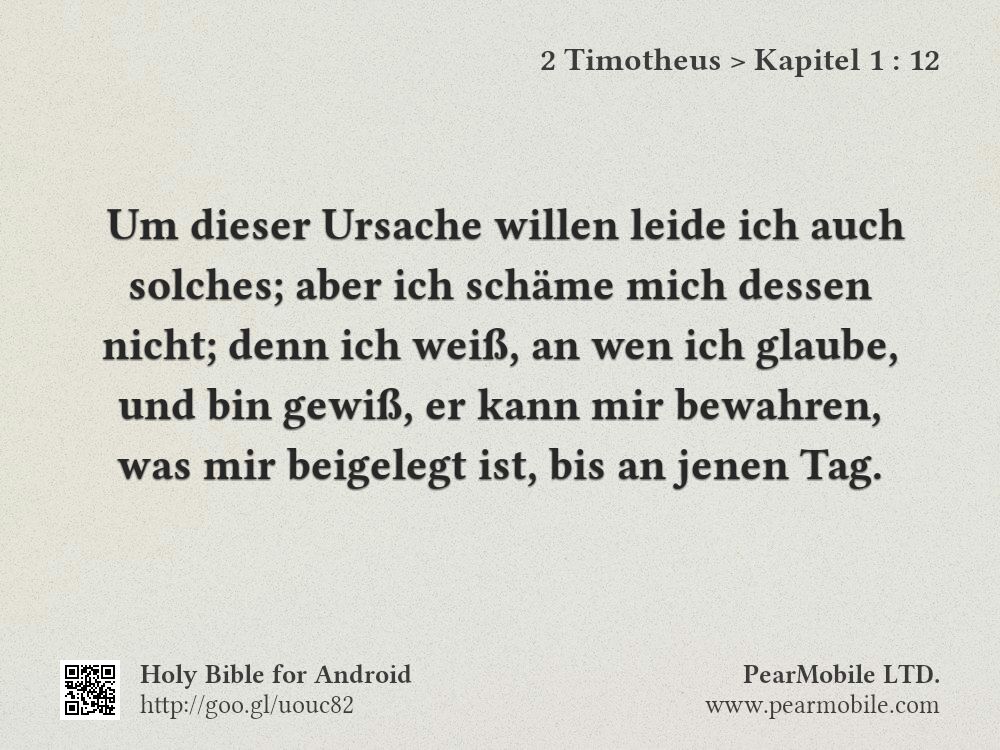 2 Timotheus, Kapitel 1:12